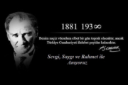 Cumhuriyetimizin kurucusu Gazi Mustafa Kemal Atatürk'ü rahmet, minnet şükran ve saygıyla anıyoruz